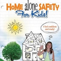 Home Alone Safety for Kids